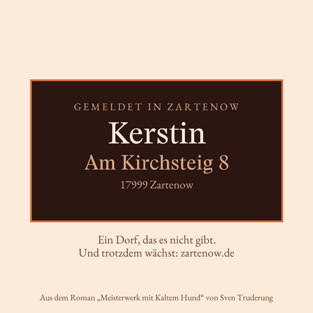 Klingelschild Kerstin, Am Kirchsteig 8, 17999 Zartenow