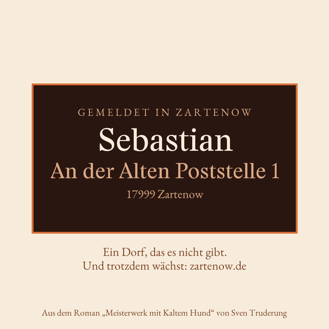 Klingelschild Sebastian, An der Alten Poststelle 1, 17999 Zartenow
