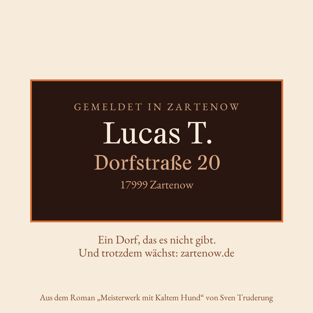 Klingelschild Lucas T., Dorfstraße 20, 17999 Zartenow