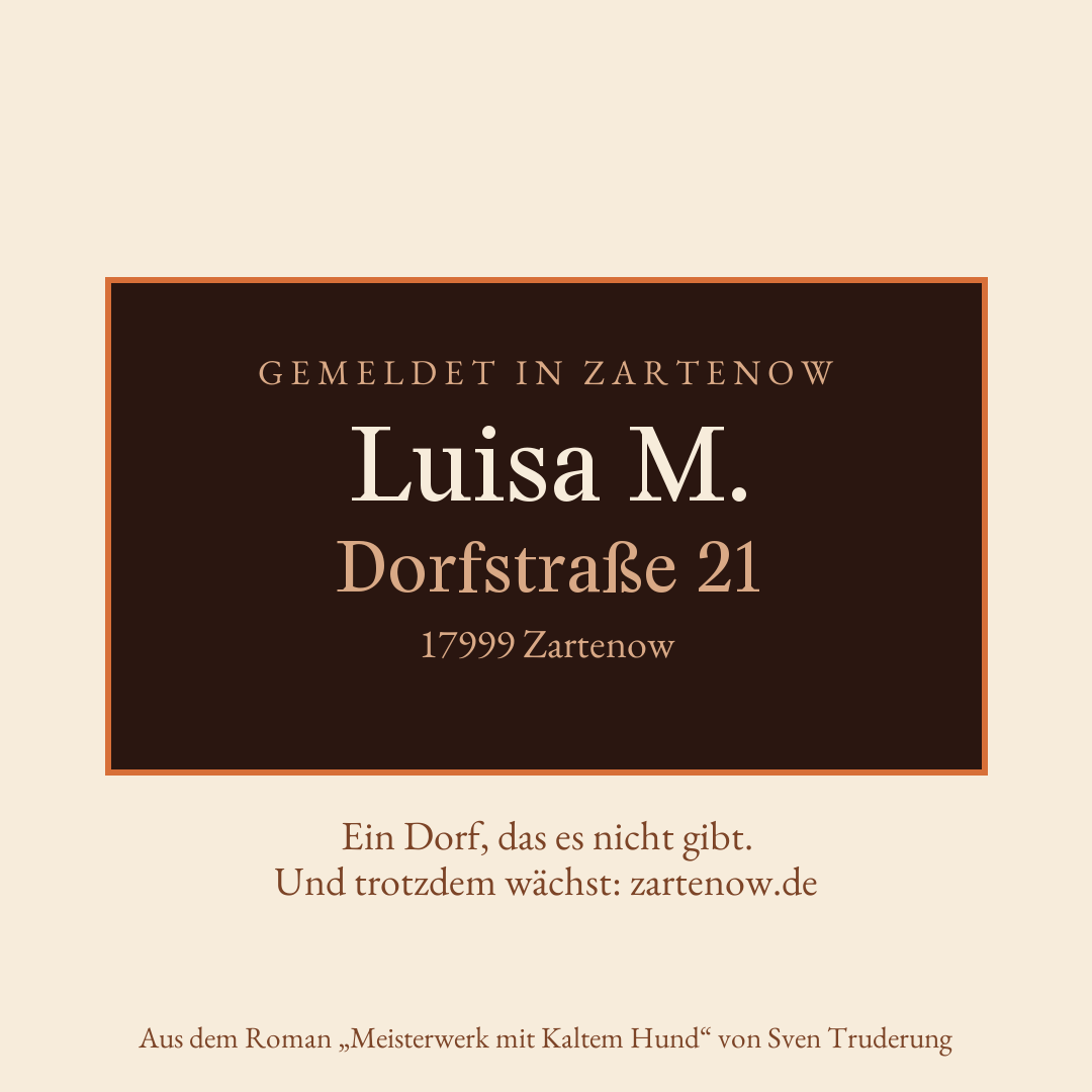 Klingelschild Luisa M., Dorfstraße 21, 17999 Zartenow