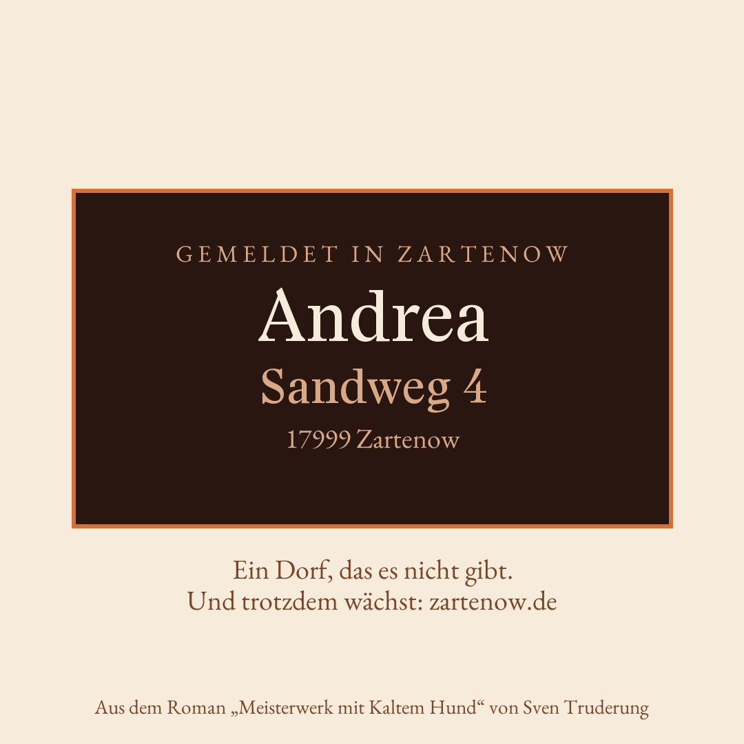 Klingelschild Andrea, Sandweg 4, 17999 Zartenow