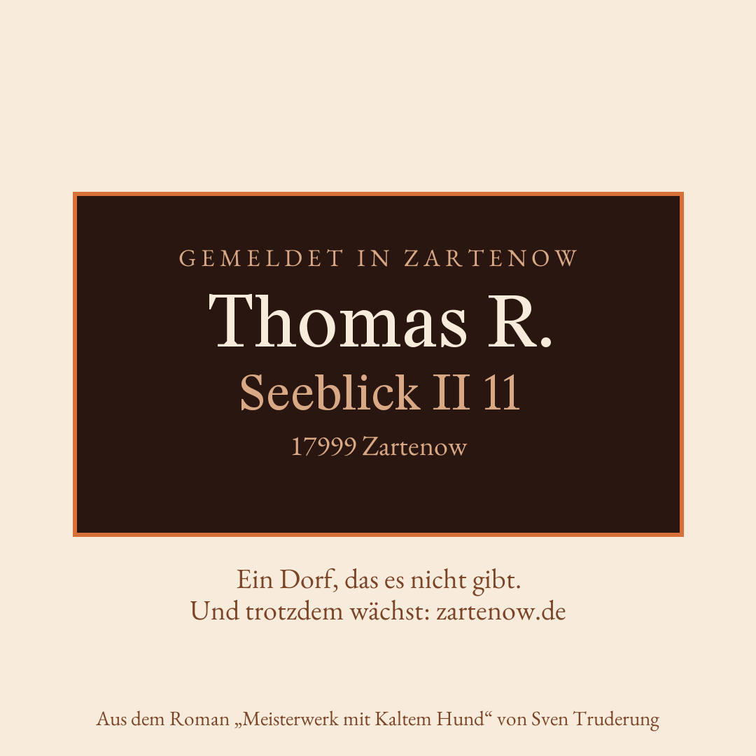 Klingelschild Thomas R., Seeblick II 11, 17999 Zartenow