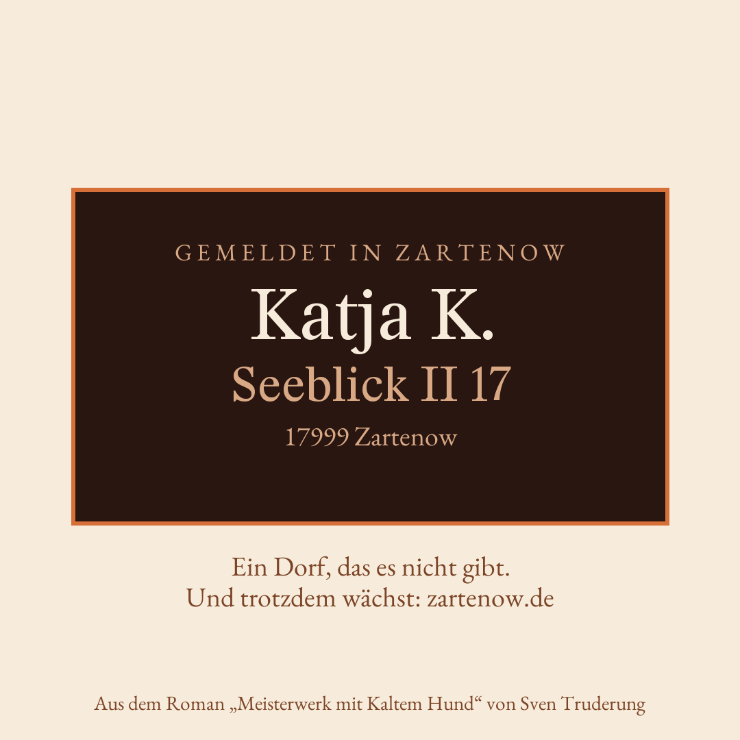 Klingelschild Katja K., Seeblick II 17, 17999 Zartenow