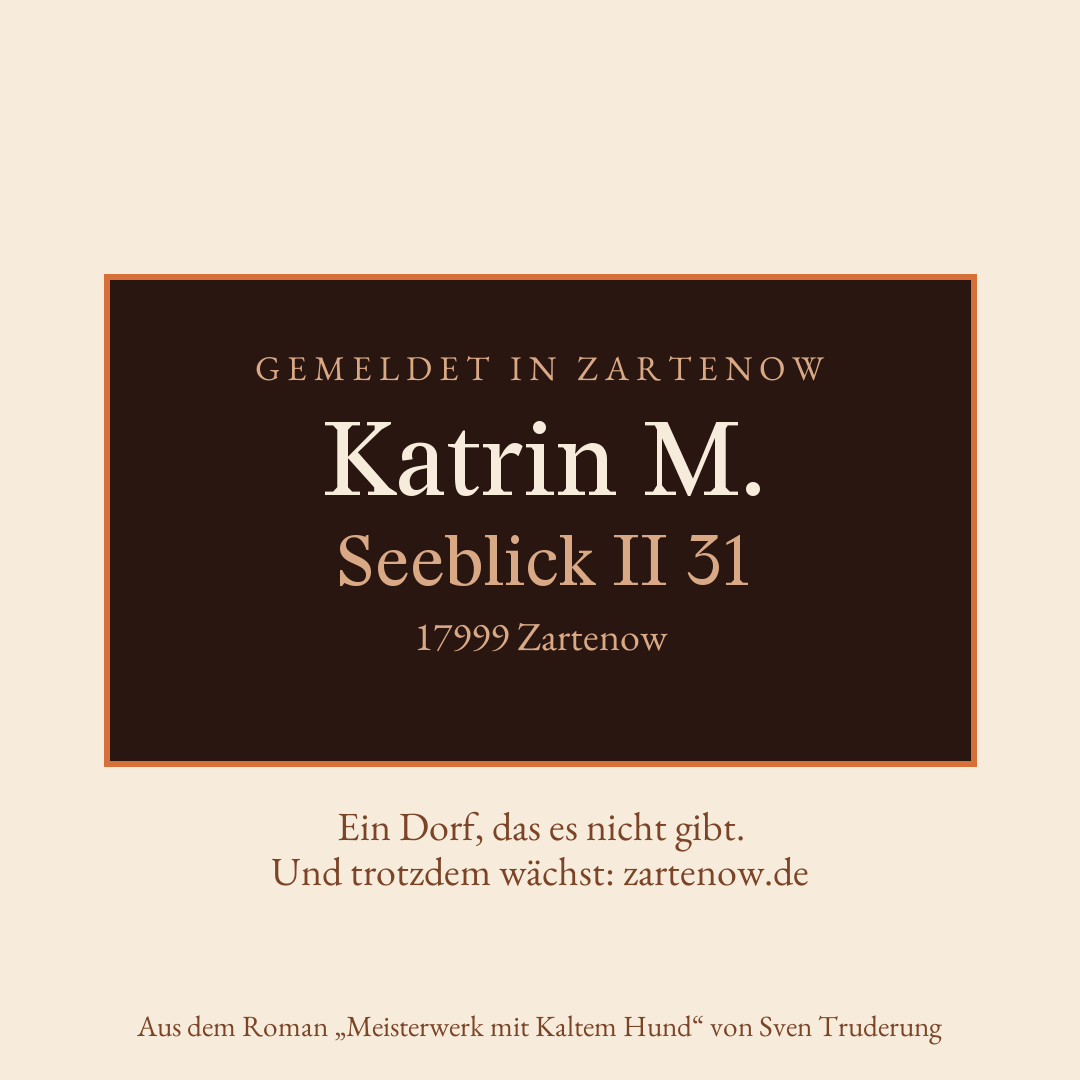 Klingelschild Katrin M., Seeblick II 31, 17999 Zartenow