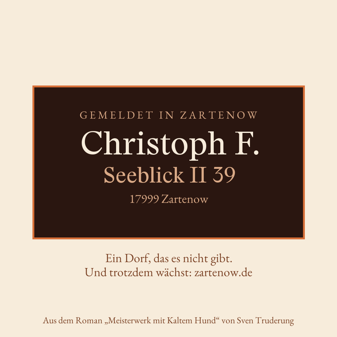 Klingelschild Christoph F., Seeblick II 39, 17999 Zartenow