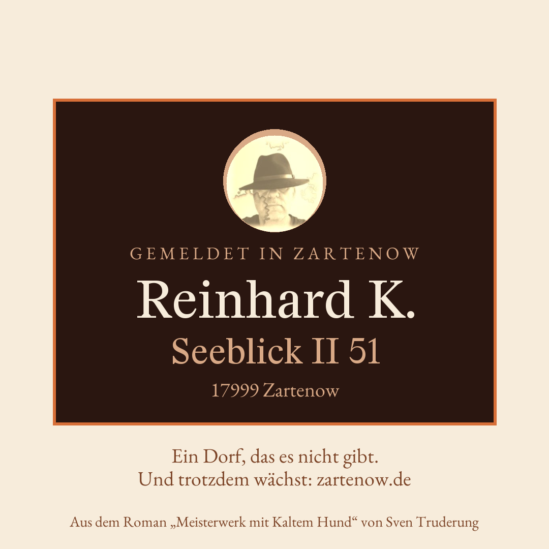 Klingelschild Reinhard K., Seeblick II 51, 17999 Zartenow