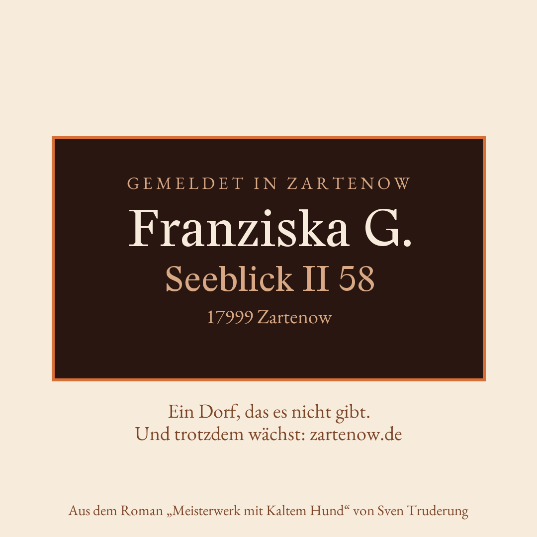 Klingelschild Franziska G., Seeblick II 58, 17999 Zartenow