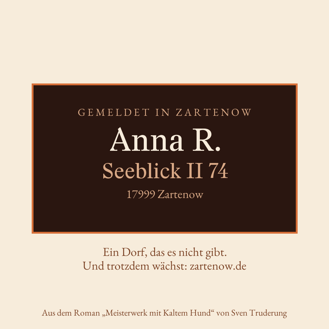 Klingelschild Anna R., Seeblick II 74, 17999 Zartenow