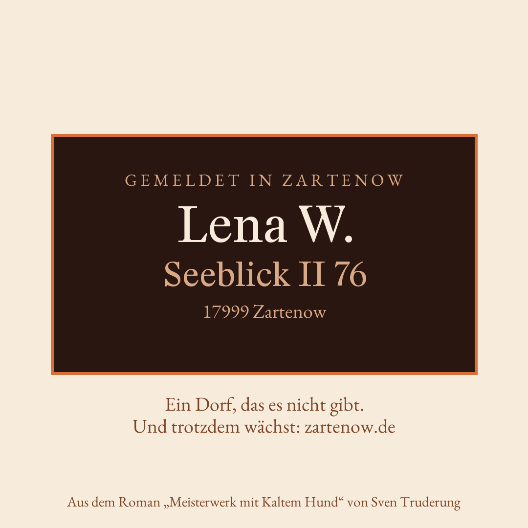 Klingelschild Lena W., Seeblick II 76, 17999 Zartenow